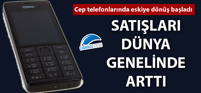 Cep telefonlarında eskiye dönüş başladı!