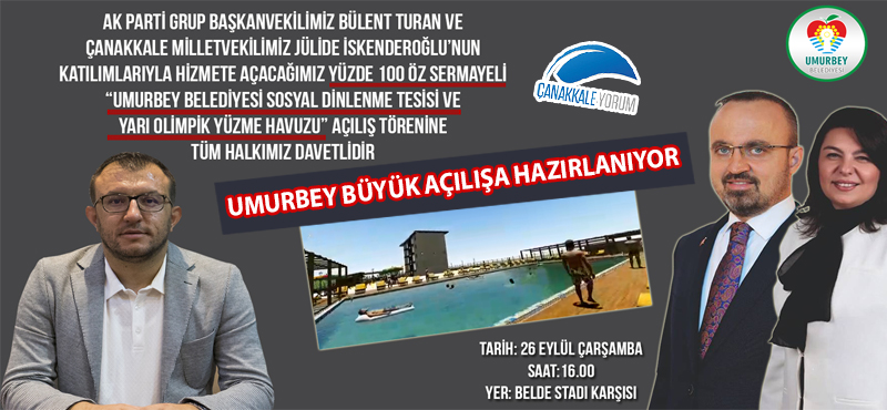 Umurbey büyük açılışa hazırlanıyor