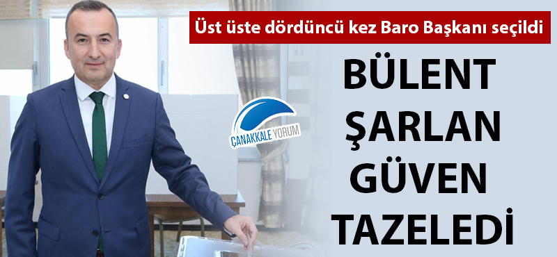 Bülent Şarlan güven tazeledi