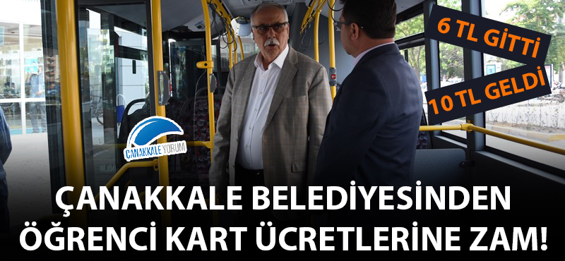 Çanakkale Belediyesinden öğrenci kart ücretlerine zam!