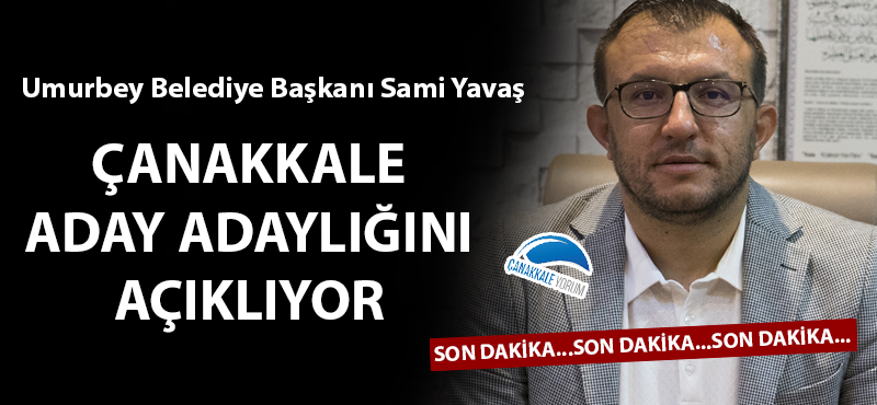 Başkan Yavaş Çanakkale aday adaylığını açıklıyor