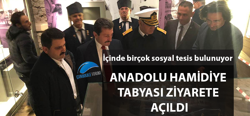 Anadolu Hamidiye Tabyası ziyarete açıldı