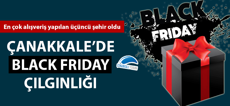 Çanakkale'de 'Black Friday' çılgınlığı