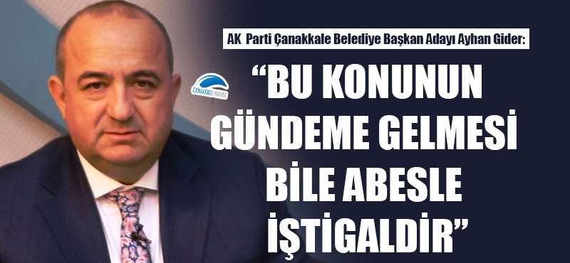 Ayhan Gider: "Bu konunun gündeme gelmesi bile abesle iştigaldir"