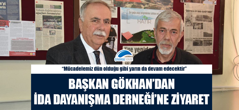 Başkan Gökhan'dan İDA Dayanışma Derneği'ne ziyaret