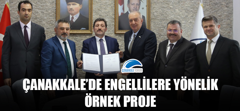 Çanakkale'de engellilere yönelik örnek proje