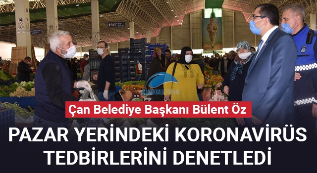 Başkan Öz pazar yerindeki koronavirüs tedbirlerini denetledi