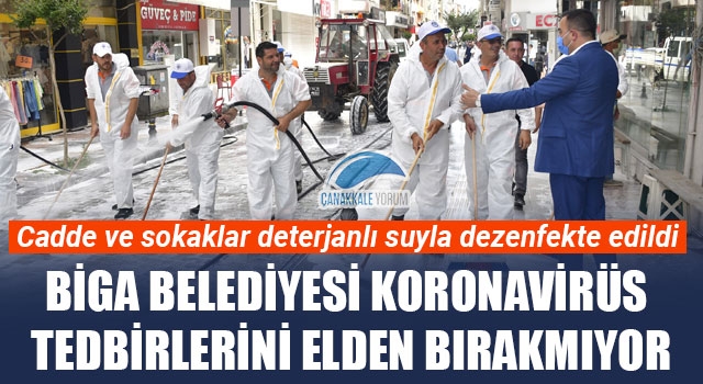 Biga Belediyesi koronavirüs tedbirlerini elden bırakmıyor 