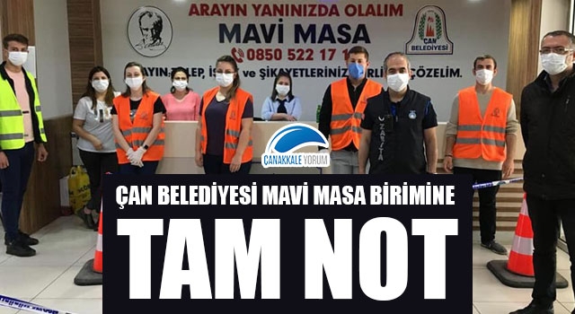 Çan Belediyesi 'Mavi Masa' birimine tam not