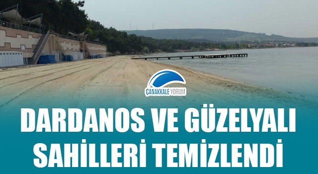 Dardanos ve Güzelyalı sahilleri temizlendi