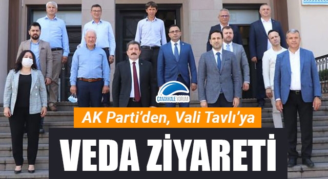 AK Parti'den, Vali Tavlı'ya veda ziyareti