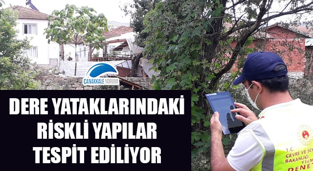 Dere yataklarındaki riskli yapılar tespit ediliyor