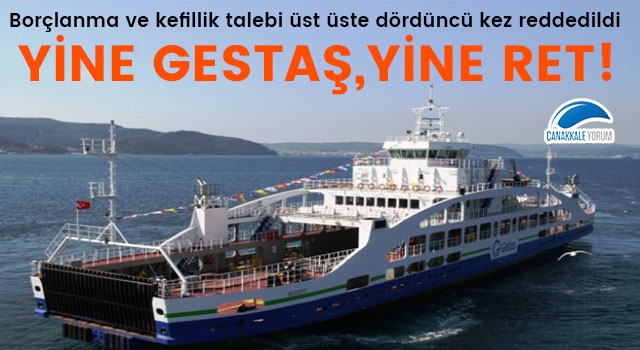 Yine Gestaş, yine ret!