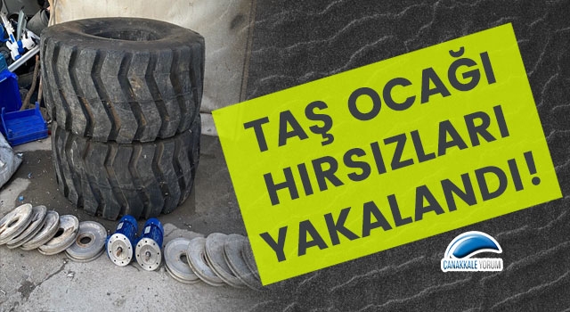 Taş ocağı hırsızları yakalandı!