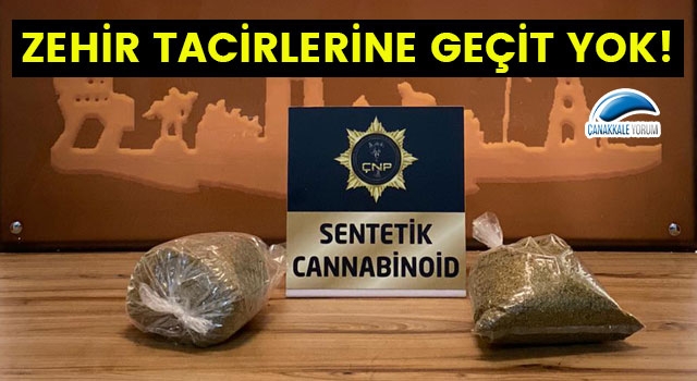 Çanakkale’de zehir tacirlerine geçit yok!