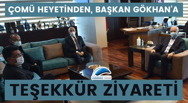 ÇOMÜ heyetinden, başkan Gökhan'a teşekkür ziyareti