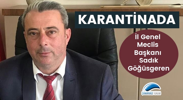 Başkan Göğüsgeren karantinada