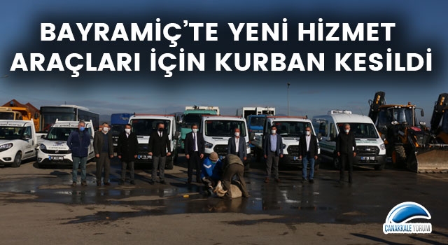 Bayramiç’te yeni hizmet araçları için kurban kesildi