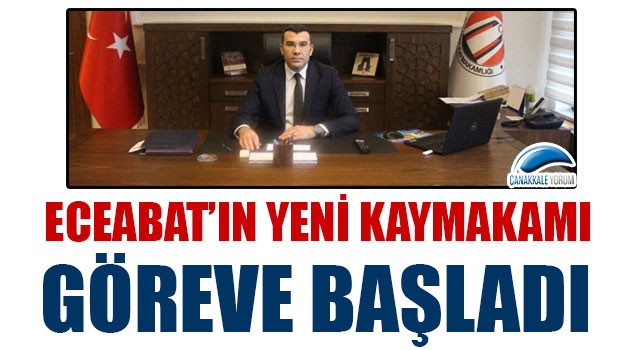 Eceabat'ın yeni kaymakamı göreve başladı