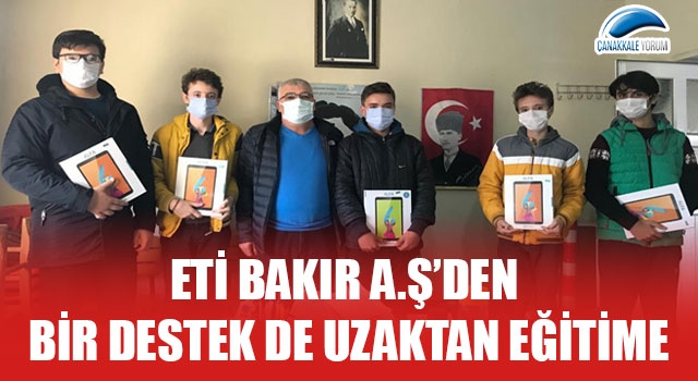 Eti Bakır A.Ş’den bir destek de uzaktan eğitime