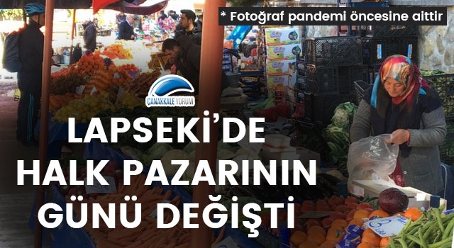 Lapseki'de halk pazarının günü değişti