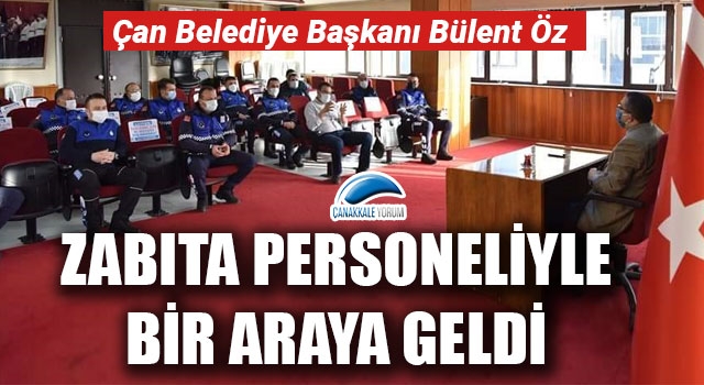 Başkan Öz, zabıta personeliyle toplantıda