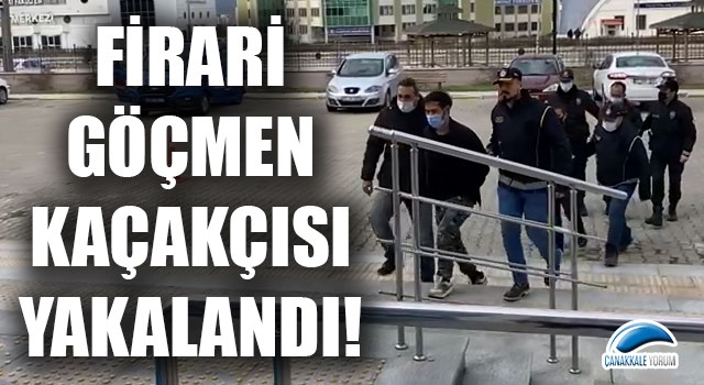 Firari göçmen kaçakçısı yakalandı!