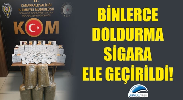 Binlerce doldurma sigara ele geçirildi!