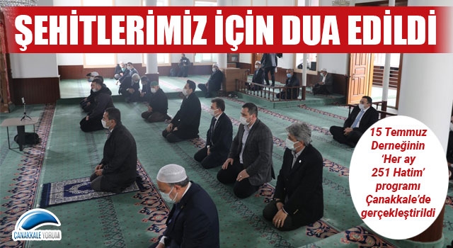 “Her Ay 251 Hatim” programında şehitlerimiz için dua edildi