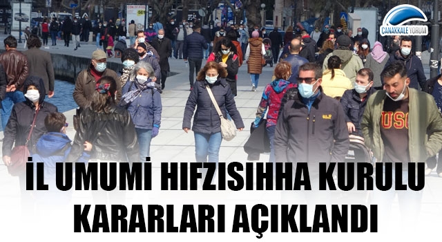 İl Umumi Hıfzısıhha Kurulu kararları açıklandı