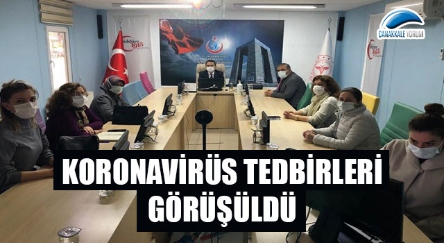 Koronavirüs tedbirleri görüşüldü