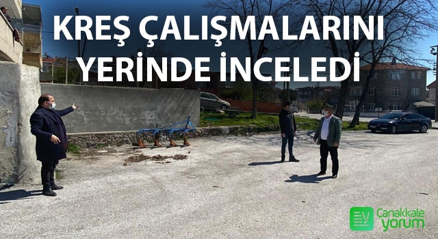 Başkan Bayram kreş çalışmalarını yerinde inceledi