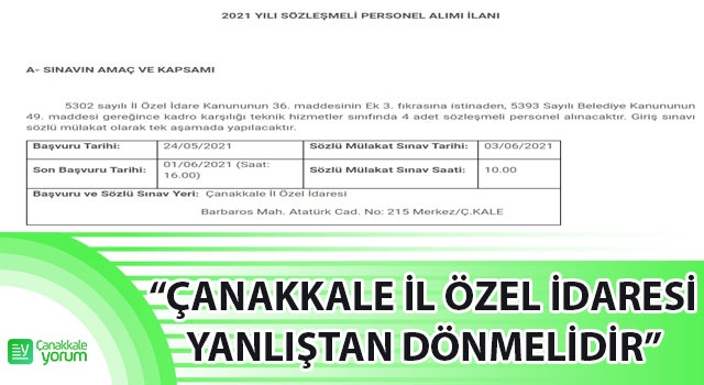 Arda Gel: “Çanakkale İl Özel İdaresi yanlıştan dönmelidir”