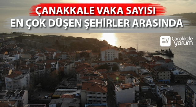 Çanakkale vaka sayısı en düşen şehirler arasında