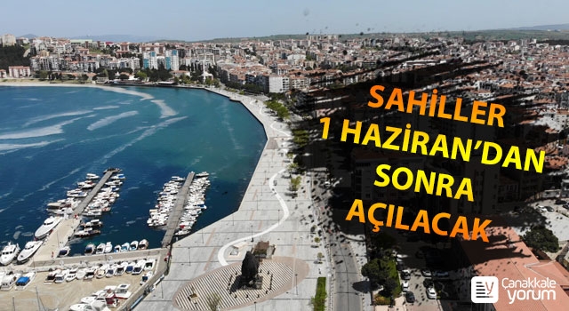 Çanakkale’de sahiller, 1 Haziran’dan sonra açılacak