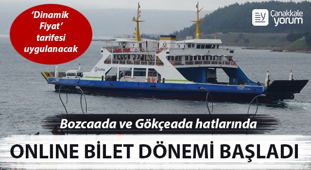 Bozcaada ve Gökçeada Hattı’nda Online Bilet dönemi başladı