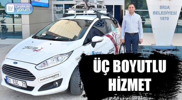 Biga Belediyesi’nden üç boyutlu hizmet