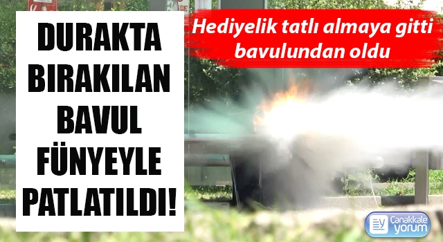 Durakta bırakılan bavul fünyeyle patlatıldı!