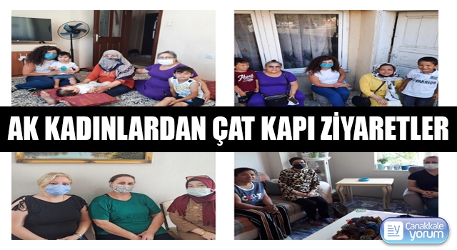 AK Kadınlardan çat kapı ziyaretler