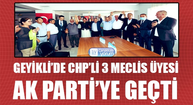 Geyikli’de CHP’li 3 Meclis Üyesi, AK Parti’ye geçti