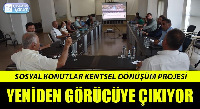 Sosyal Konutlar Kentsel Dönüşüm projesi yeniden görücüye çıkıyor