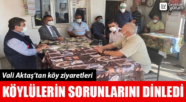 Vali Aktaş, köylülerin sorunlarını dinledi