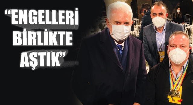 “Engelleri birlikte aştık”