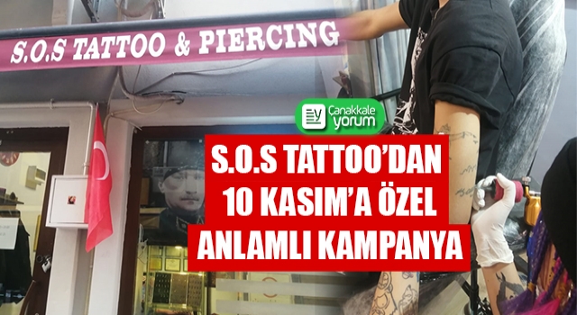 S.O.S Tattoo’dan 10 Kasım’a özel anlamlı kampanya