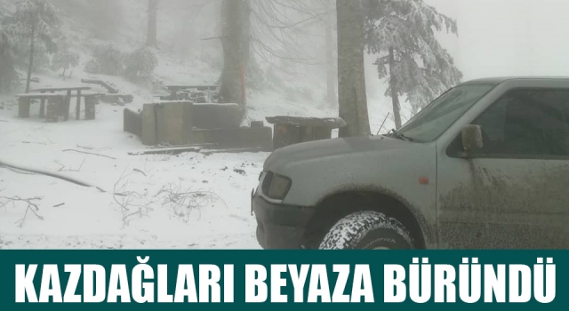 Kazdağları beyaza büründü