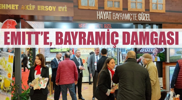 Bayramiç, EMITT'te ses getirdi