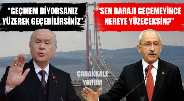 Bahçeli ve Kılıçdaroğlu arasında 1915 Çanakkale Köprüsü polemiği!