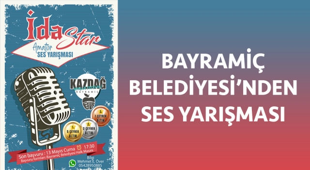 Bayramiç Belediyesi’nden ses yarışması