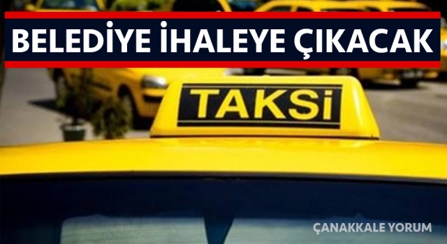 Çanakkale Belediyesi ‘T’ plaka ihalesi yapacak