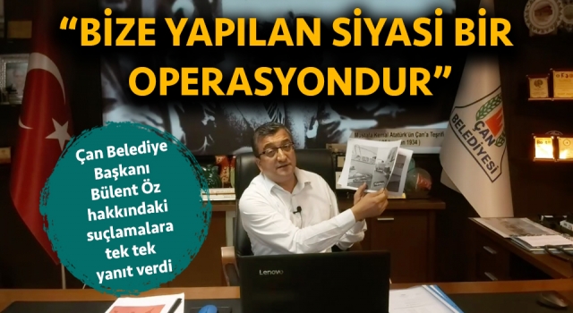 Bülent Öz’den suçlamalara cevap: “Bize yapılan siyasi bir operasyondur”